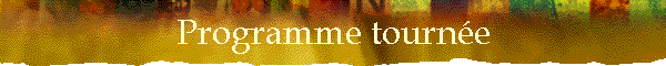 Programme tourn�e